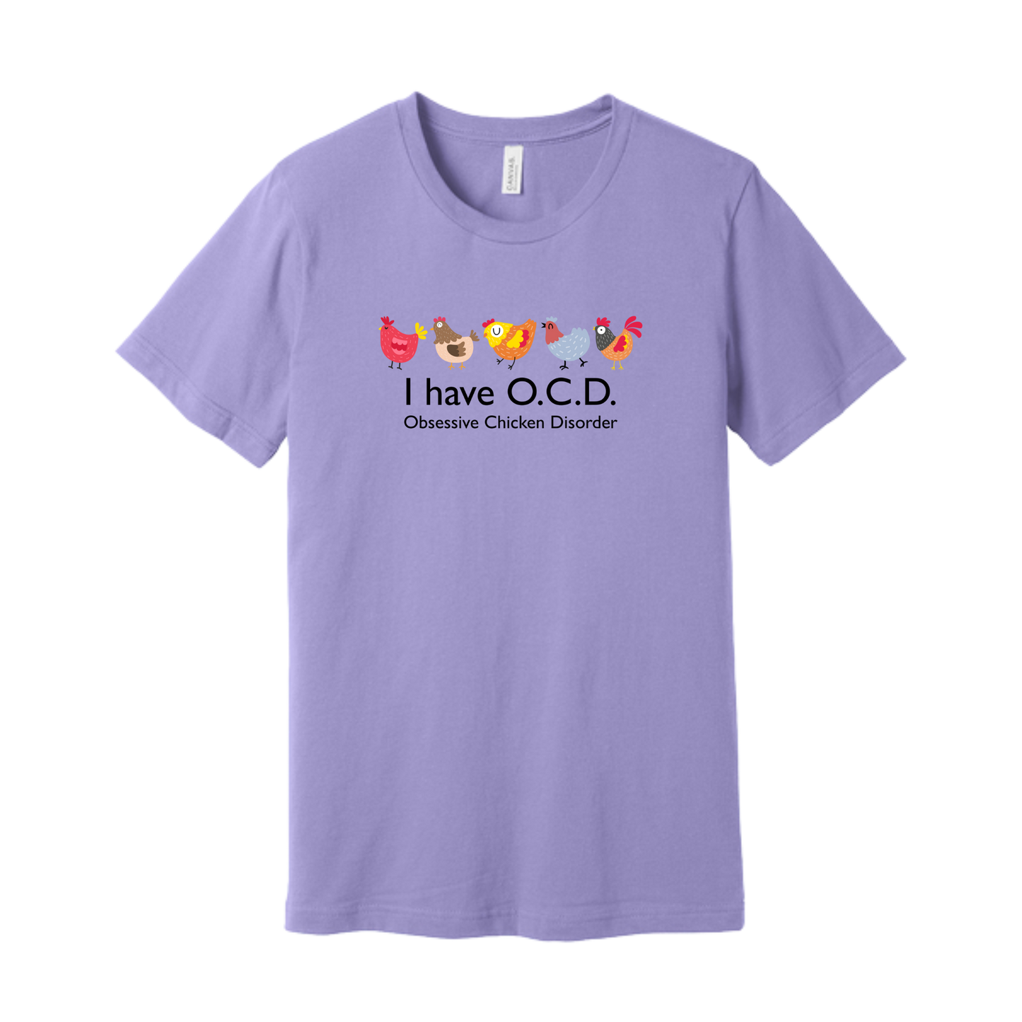 I Have O.C.D. T-Shirt