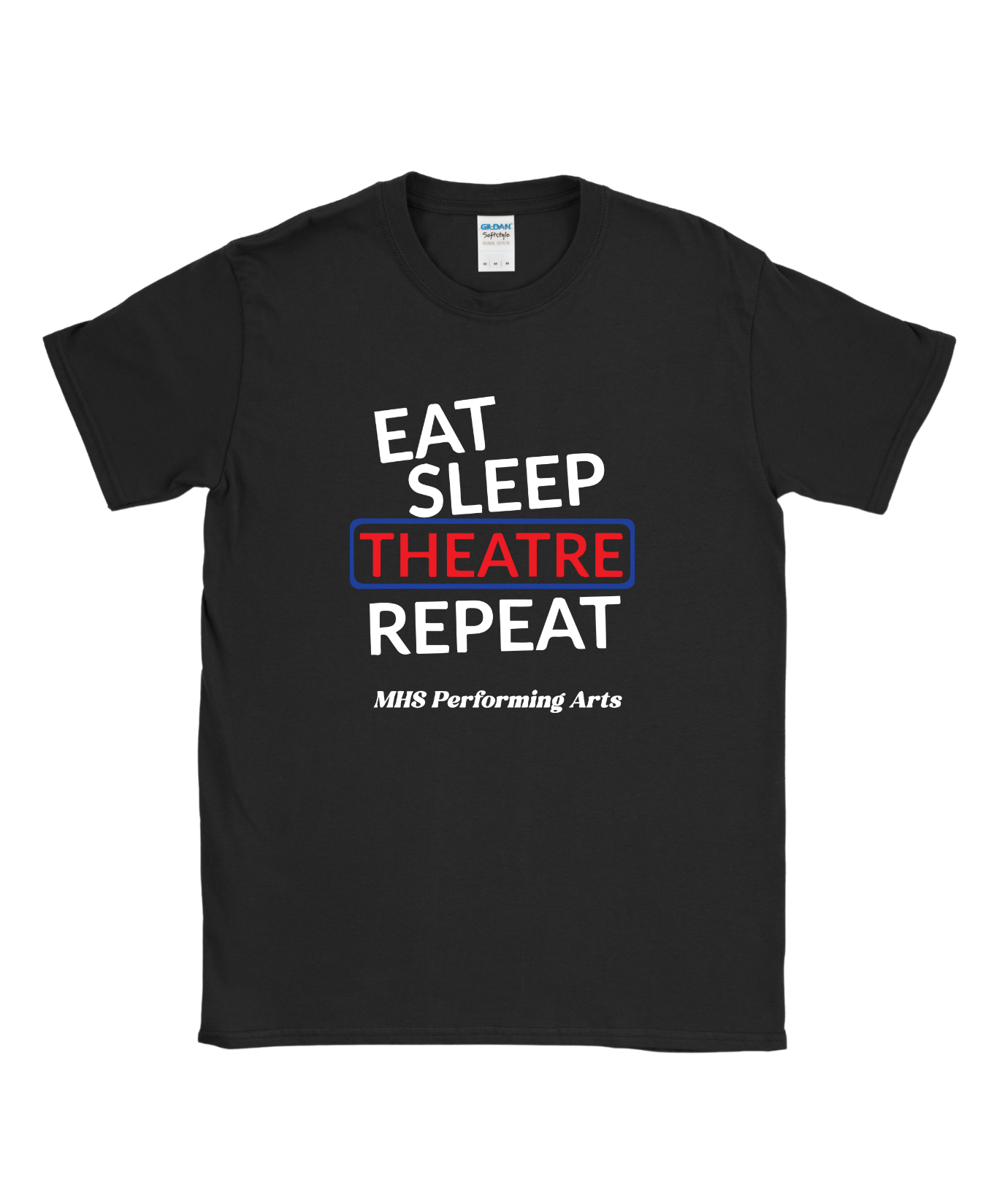 Eat Sleep Theater T-Shirt