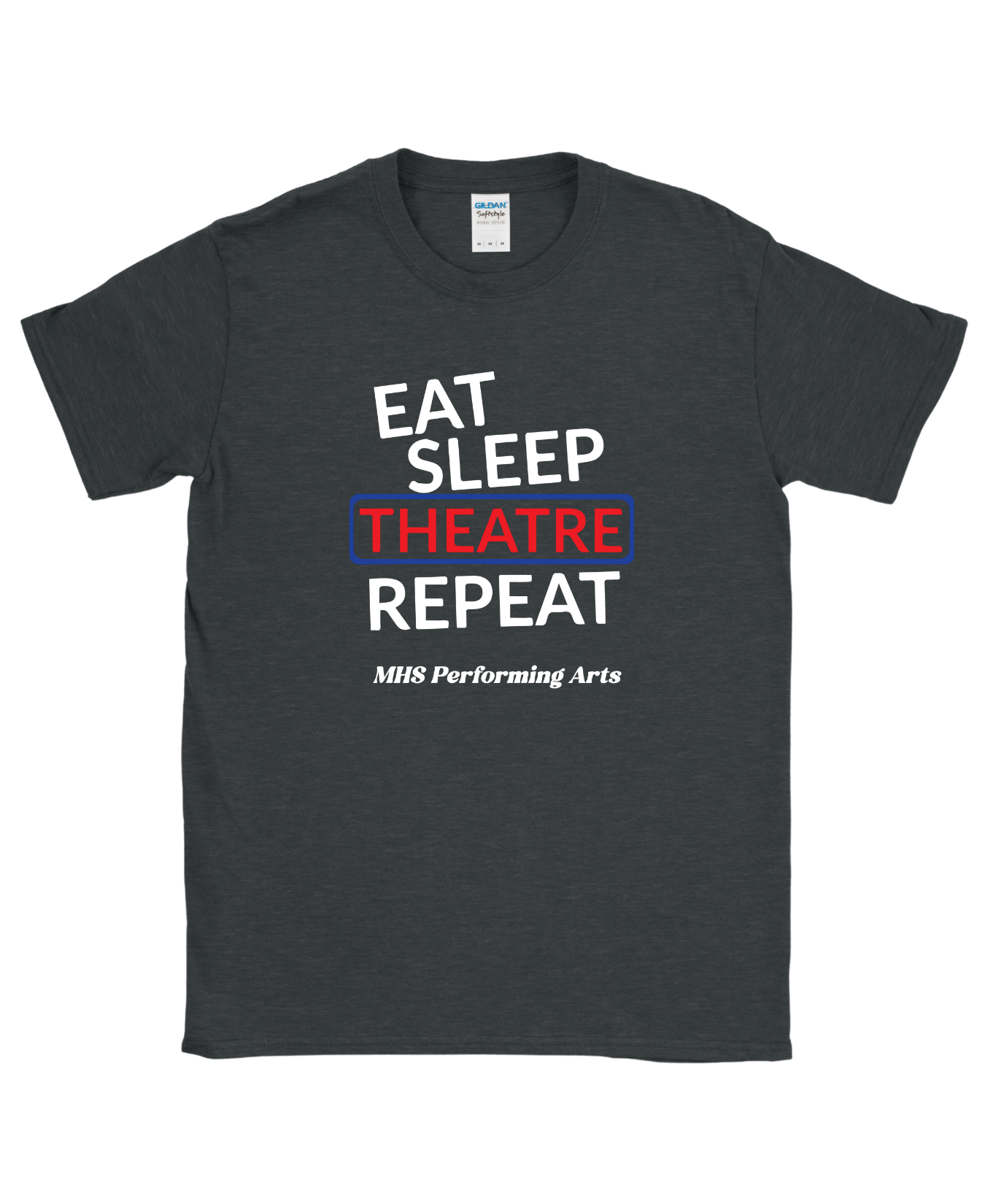 Eat Sleep Theater T-Shirt