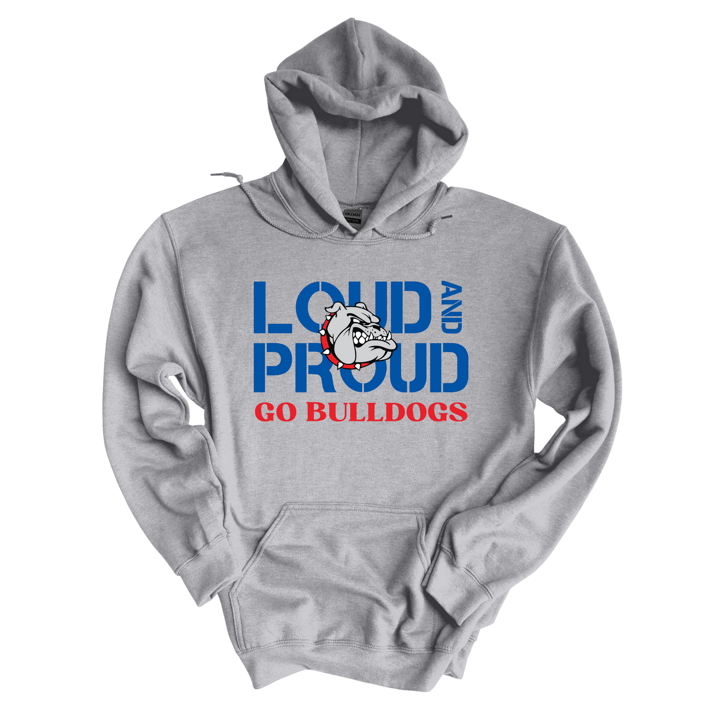 Loud and Proud Hoodie