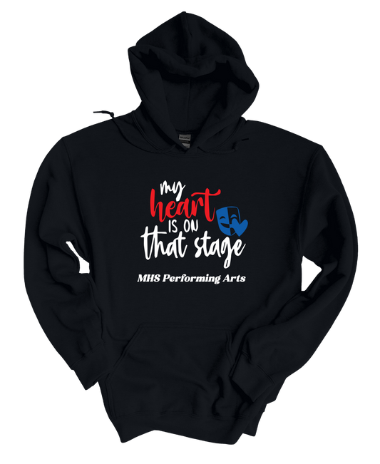 My Heart is On That Stage Hoodie