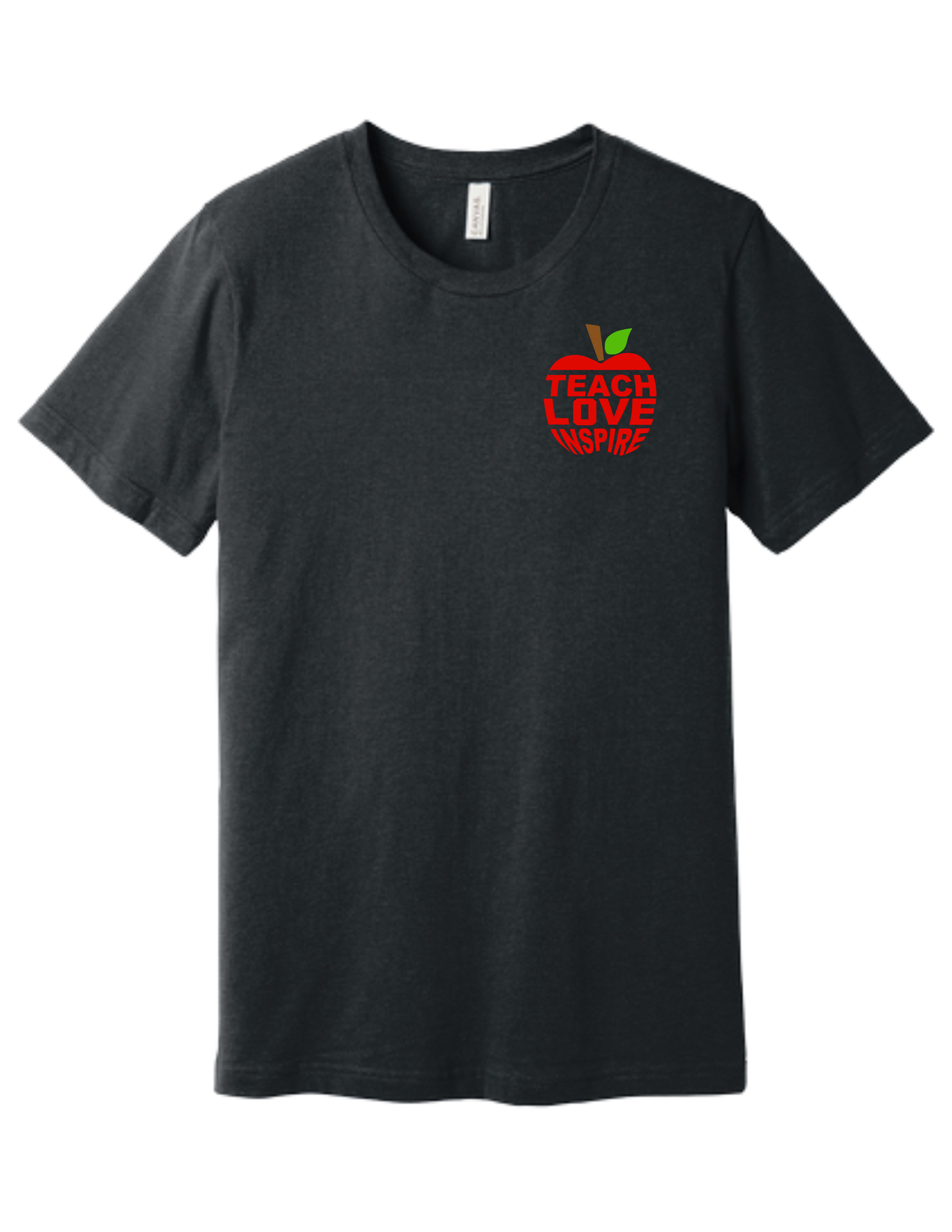 Teach Love Inspire T-Shirt